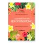 Le grand livre de Ho'Oponopono sagesse Hawaïenne de guérison Luc Bodin Jean Graciet et Nathalie Lamboy